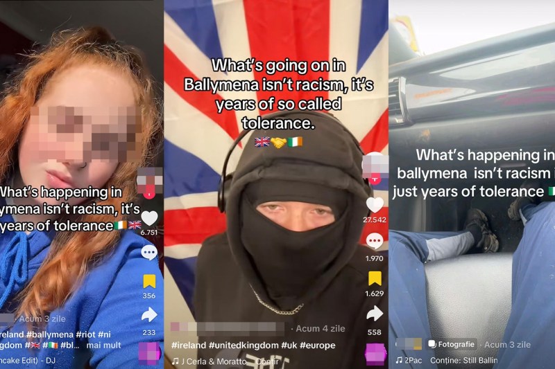 Corespondență din Ballymena, unde sunt revolte contra migranților români. Campaniile pe TikTok-ul din Irlanda de Nord fac clipuri ”patriotice” cu IA, ca în România, și îi învață pe atacatori cum să se mascheze: „Nu e rasism, sunt doar ani de toleranță”